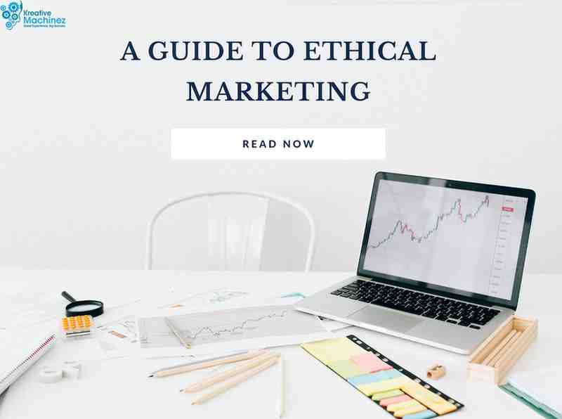 A Guide to Ethical Marketing